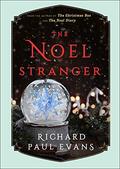 The Noel Stranger (The Noel Collection #2) by Richard Paul Evans
