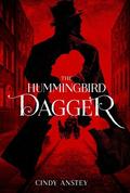 The Hummingbird Dagger by Cindy Anstey