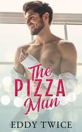 The Pizza Man by Eddy Twice
