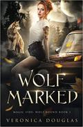 Wolf Marked by Veronica Douglas