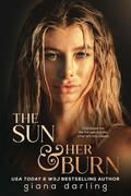 The Sun & Her Burn (Impossible Universe Trilogy #2) by Giana Darling