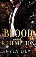Blood and Redemption: An OTT Dark Mafia Instalove Short Romance (Ruthless Obsession #4) by Nyla Lily