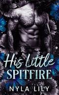 His Little Spitfire: A Dark Mafia OTT Instalove Short Romance (Ruthless Obsession #2) by Nyla Lily
