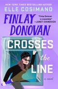 Finlay Donovan Crosses the Line (Finlay Donovan #6) by Elle Cosimano