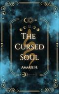 The Cursed Soul by Amarïe H.