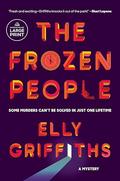 The Frozen People by Elly Griffiths