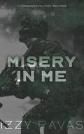 Misery In Me by Izzy Ravas