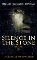 Silence in the Stone by Lauren Lee Merewether