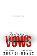Broken Vows (Marital Privileges #4) by Shandi Boyes