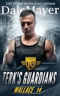 Wallace (Terk's Guardians #14) by Dale Mayer