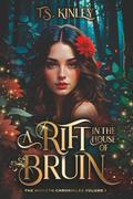 A Rift in the House of Bruin by T.S. Kinley