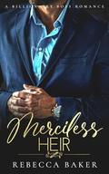 Merciless Heir (Sinclair Brothers #4) by Rebecca Baker