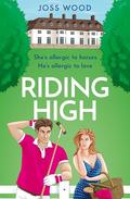 Riding High by Joss Wood