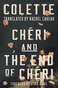 Chéri and The End of Chéri by Colette