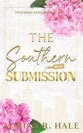 The Southern Submission (Southern Gods #4) by Adrian R. Hale