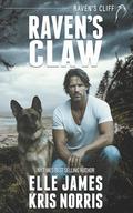 Raven's Claw by Elle James, Kris Norris
