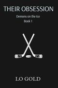 Their Obsession (Demons on the Ice #1) by L.O. Gold