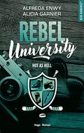 Hot as Hell (Rebel University #1) by Alfreda Enwy