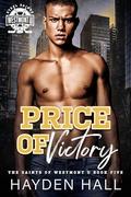 Price of Victory (The Saints of Westmont U #5) by Hayden Hall