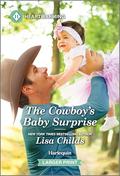 The Cowboy's Baby Surprise (A Bachelor Cowboys Romance #1) by Lisa Childs
