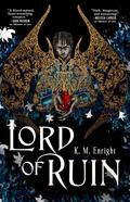 Lord of Ruin (The Age of Blood #2) by K.M. Enright
