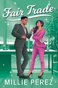 Fair Trade (New York Monarchs #2) by Millie Perez