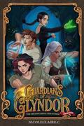 Guardians Of Glyndor: The Disappearing Creatures (Second Edition): Magical School Adventure with Romance and Mystery by Nicoleclaire C.