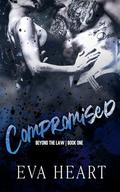 Compromised by Eva Heart