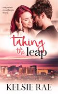 Taking the Leap by Kelsie Rae