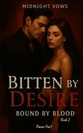 Bound by Blood -Midnight Vows Book 2 by Raven Hart