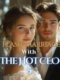 Flash Marriage With the Hot CEO: 5 by Novelcat