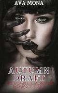 Autumn Draft: The Complete Monster Romance Series by Ava Mona