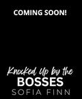 Knocked Up by the Bosses: A Contemporary Romance Boxset by Sofia Finn