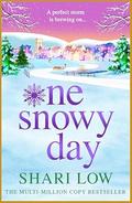 One Snowy Day by Shari Low