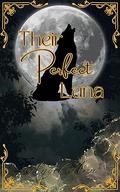 Their Perfect Luna by Angel Ann