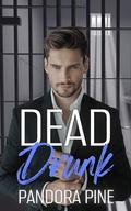 Dead Drunk (Cold Case Psychic #36) by Pandora Pine