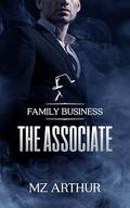 The Associate: A Mafia Romance by M.Z. Arthur