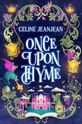 Once Upon Thyme by Celine Jeanjean