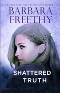 Shattered Truth by Barbara Freethy