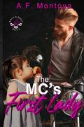 The MC's First Lady (Bikers and Babies #2) by A.F. Montoya