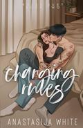 Changing Rules by Anastasija White