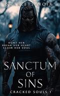 Sanctum of Sins: A Dark Obsession Romance (Cracked Souls #1) by Scarlett Noir