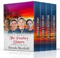 The Peachey Sisters: Four Book Anthology by Brenda Maxfield