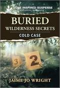 Buried Wilderness Secrets by Jaime Jo Wright