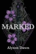 Marked by Alyson Dawn
