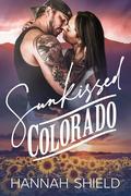 Sunkissed Colorado (Hart County #4) by Hannah Shield