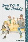 Don't Call Me Daddy by Gorou Kanbe
