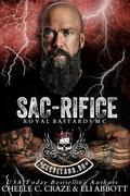 Sac-rifice (RBMC: Cleveland, Ohio Chapter #7) by Chelle C. Craze