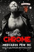 Tinsel & Chrome: Merciless Few MC Multi-Author Biker Anthology by Linny Lawless
