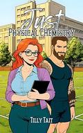 Just Physical Chemistry (Love By the Book Club #1) by Tilly Tait
